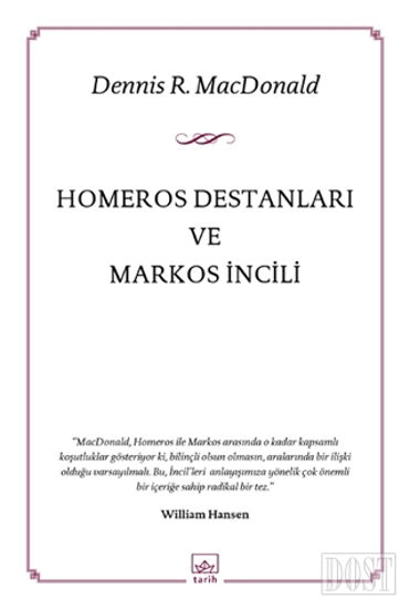 Homeros Destanları ve Markos İncili
